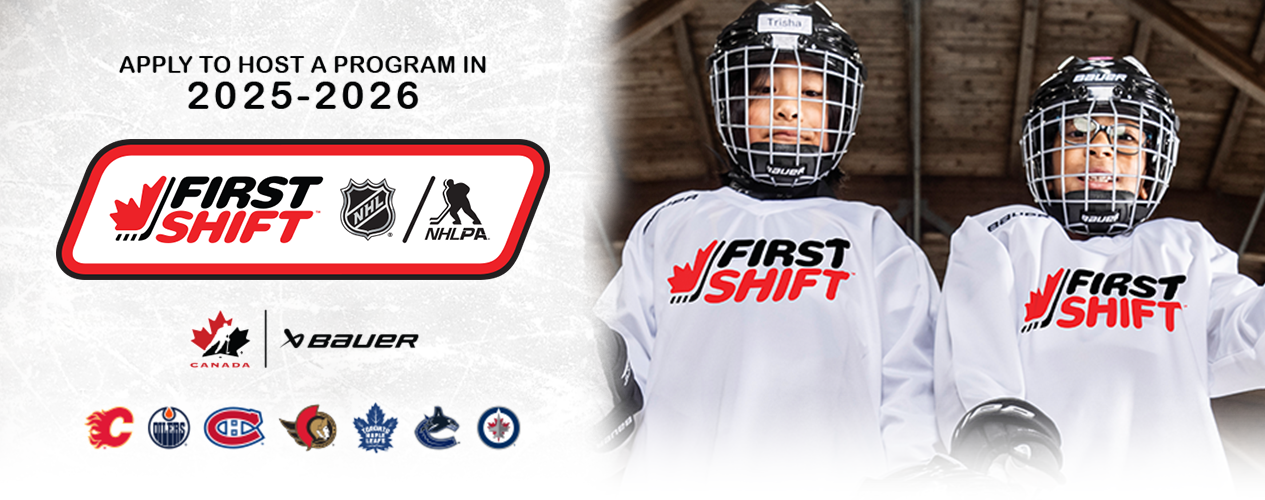 Associations! Now Accepting Applications 2025-26 NHL/NHLPA First Shift Programs